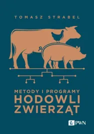 metody-i-programy-hodowli-zwierzat-tomasz-strabel