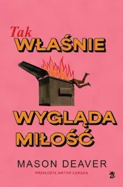 tak-wlasnie-wyglada-milosc-mason-deaver