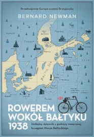 rowerem-wokol-baltyku-1938-bernard-newman