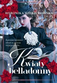kwiaty-belladonny-weronika-wierzchowska