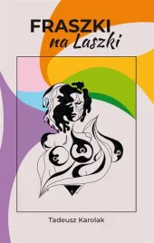 fraszki-na-laszki-tadeusz-karolak
