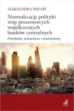 normalizacja-polityki-stop-procentowych