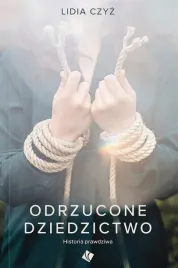 odrzucone-dziedzictwo-historia-prawdziwa