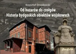 od-huzarow-do-czolgow-krzysztof-drozdowski