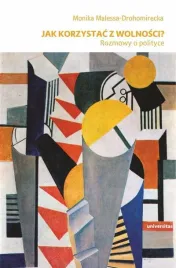 jak-korzystac-z-wolnosci-rozmowy-o-polityce