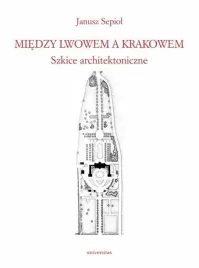 miedzy-lwowem-a-krakowem-szkice-architektoniczne