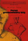 perun-gromowladny-bog-michal-tera