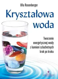 krysztalowa-woda-tworzenie-energetycznej-wody