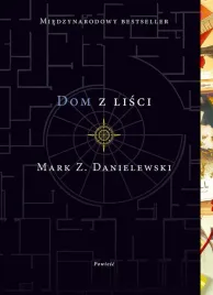 dom-z-lisci-mark-z-danielewski