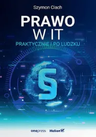 prawo-w-it-praktycznie-i-po-ludzku-szymon-ciach
