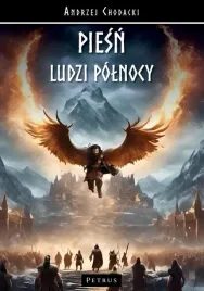 piesn-ludzi-polnocy-andrzej-chodacki