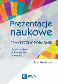 prezentacje-naukowe-praktyczny-poradnik-dla