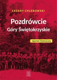 pozdrowcie-gory-swietokrzyskie-reportaz-hist