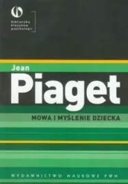 mowa-i-myslenie-dziecka-jean-piaget