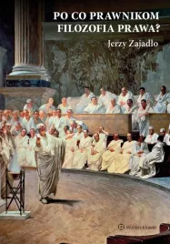 po-co-prawnikom-filozofia-prawa-jerzy-zajadlo