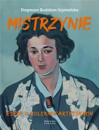 mistrzynie-eseje-o-polskich-artystkach