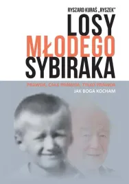 losy-mlodego-sybiraka-kuras-ryszard-ryszek