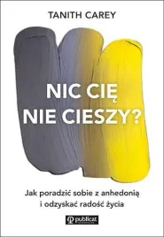 nic-cie-nie-cieszy-jak-poradzic-sobie-z-anhedonia