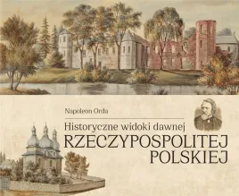 historyczne-widoki-dawnej-rzeczypospolitej