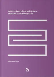 kobieta-jako-ofiara-zabojstwa-magdalena-grzyb