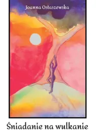 sniadanie-na-wulkanie-joanna-ostaszewska