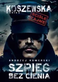andrzej-kowerski-szpieg-bez-cienia
