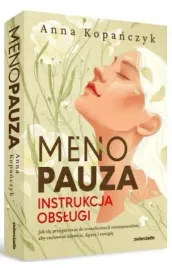 menopauza-instrukcja-obslugi-anna-kopanczyk