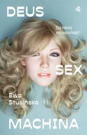 deus-sex-machina-czy-roboty-nas-pokochaja