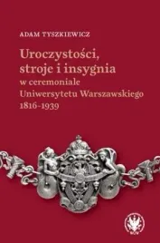 uroczystosci-stroje-i-insygnia-w-ceremoniale