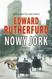 nowy-jork-edward-rutherfurd
