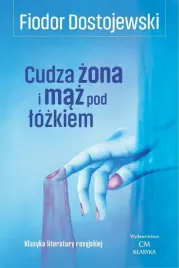 cudza-zona-i-maz-pod-lozkiem-fiodor-dostojewski