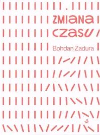 zmiana-czasu-bohdan-zadura