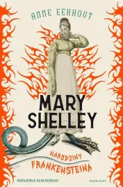 mary-shelley-narodziny-frankensteina
