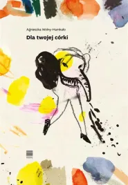 dla-twojej-corki-fraszki-anieszka-wolny-hamkalo