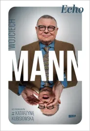 echo-z-wojciechem-mannem-rozmawia