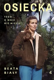 osiecka-tego-o-mnie-nie-wiecie-beata-bialy