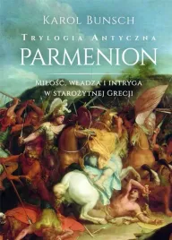 trylogia-antyczna-t-2-parmenion-karol-bunsch