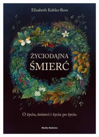 zyciodajna-smierc-o-zyciu-smierci-i-zyciu-po