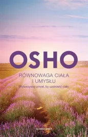 rownowaga-ciala-i-umyslu-osho