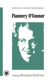 flannery-o-connor-miroslawa-buchholtz