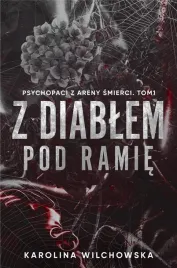 z-diablem-pod-ramie-psychopaci-z-areny-t-1