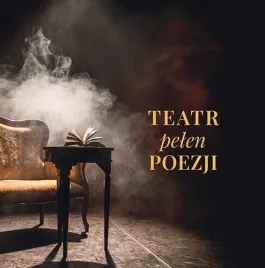 teatr-pelen-poezji-wieslawa-ratajczaka