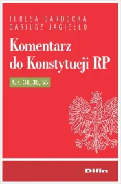 komentarz-do-konstytucji-rp-art-34-36-55