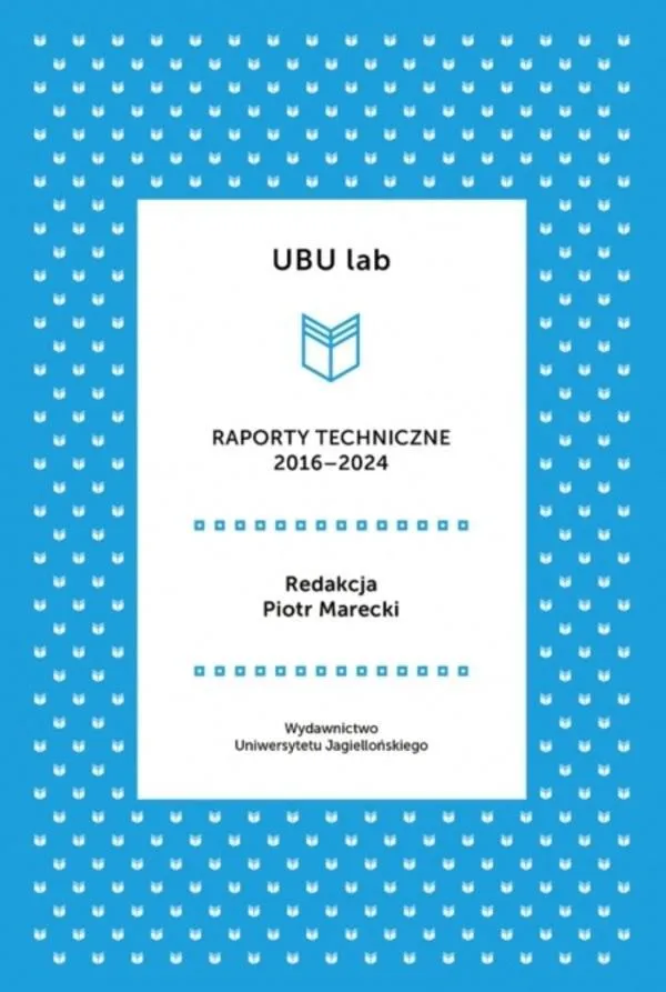 ubu-lab-raporty-techniczne-2016-2024