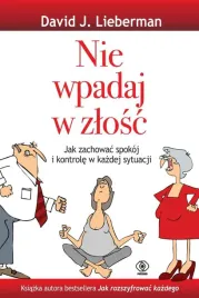 nie-wpadaj-w-zlosc-david-j-lieberman