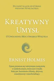 kreatywny-umysl-o-uwolnieniu-mocy-swojego