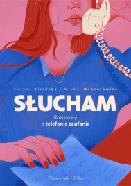 slucham-rozmowy-o-telefonie-zaufania
