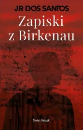zapiski-z-birkenau-jose-rodrigues-dos-santos