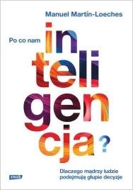 po-co-nam-inteligencja-martin-manuel-loeches