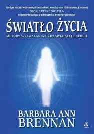 swiatlo-zycia-metody-wyzwalania-uzdrawiajacej